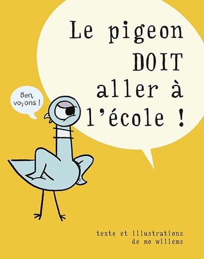 Image de Le pigeon doit aller à l'école !