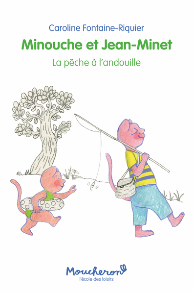 Image de Minouche et Jean-Minet - La pêche à l'andouille
