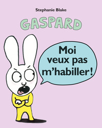 Image de Moi veux pas m'habiller !