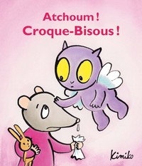 Picture of Atchoum ! Croque-Bisous !