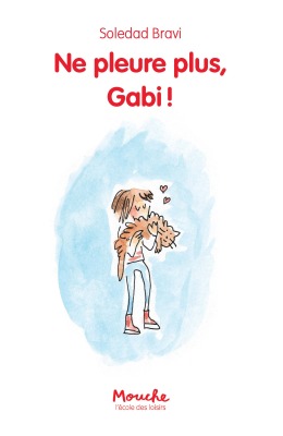 Image de NE PLEURE PLUS, GABI!
