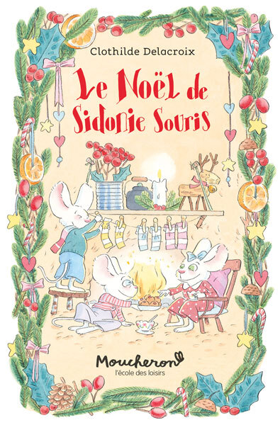 Image de Le Noël de Sidonie Souris