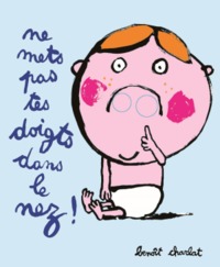 Picture of Ne mets pas tes doigts dans le nez !