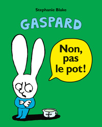 Image de Non, pas le pot !