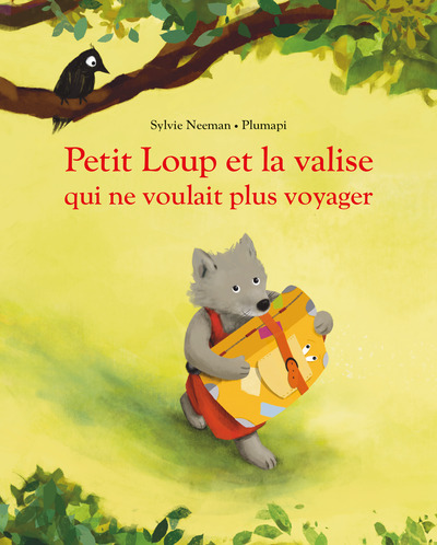 Picture of Petit Loup et la valise qui ne voulait plus voyager