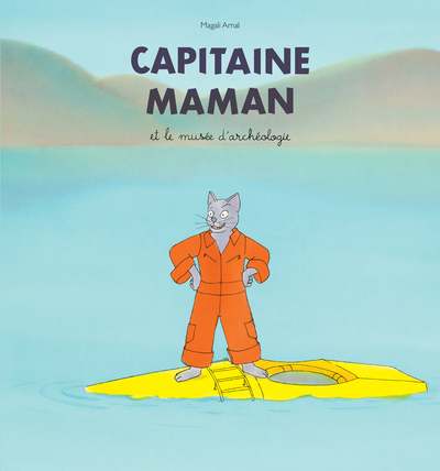 Image de Capitaine Maman et le musée d'archéologie