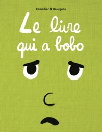 Picture of le livre qui a bobo