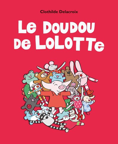 Picture of Le doudou de Lolotte