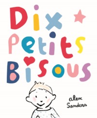 Picture of Dix petits bisous