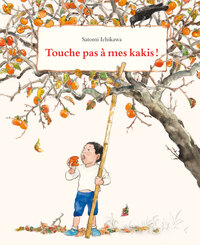 Image de Touche pas à mes kakis !