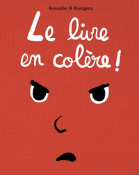 Picture of Le livre en colère !