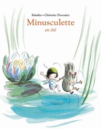 Image de Minusculette en été