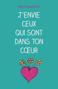 Picture of J'ENVIE CEUX QUI SONT DANS TON CŒUR (poche)