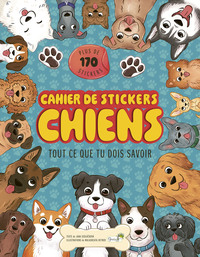 Picture of Cahier de stickers chiens : tout ce que tu dois savoir