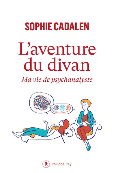 Picture of L'aventure du divan - Ma vie de psychanalyste