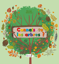 Image de Connais-tu les arbres ?