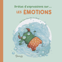 Picture of Drôles d'expressions sur les émotions