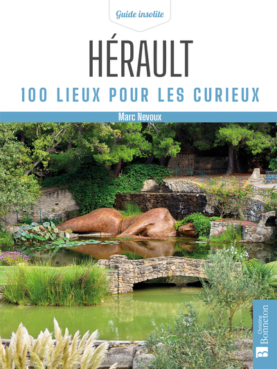 Picture of Hérault. 100 lieux pour les curieux