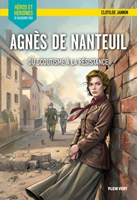 Image de Agnès de Nanteuil, du scoutisme à la Résistance
