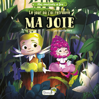 Image de Le jour où j'ai retrouvé ma joie