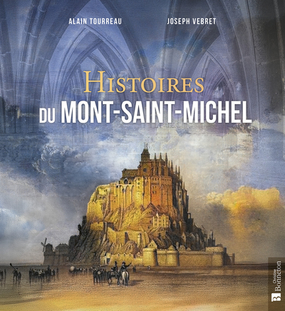 Picture of Histoires du Mont-Saint-Michel