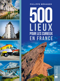 Picture of 500 lieux pour les curieux en France