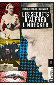 Image de Les secrets d'Alfred Lindecker