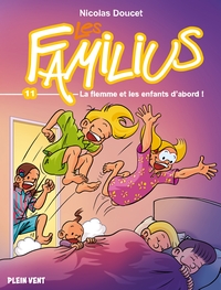 Picture of Les Familius, La flemme et les enfants d'abord !