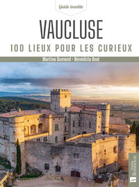Picture of Vaucluse. 100 lieux pour les curieux