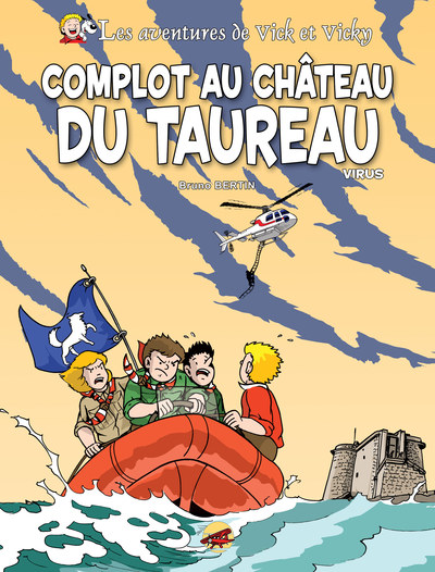 Image de VICK ET VICKY T.15 - COMPLOT AU CHÂTEAU DU TAUREAU - VIRUS