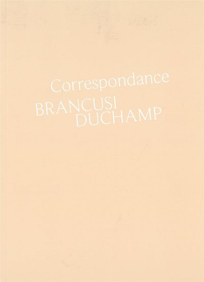 Image de Correspondance Duchamp-Brancusi