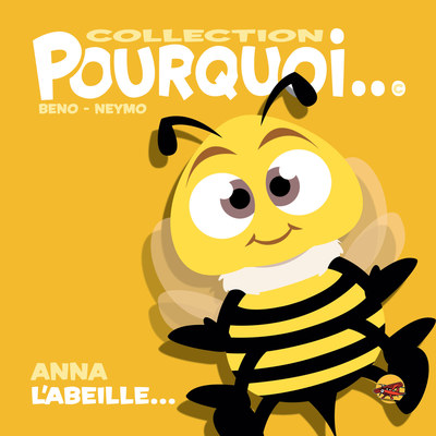 Picture of COLLECTION POURQUOI... - ANNA L'ABEILLE