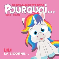 Image de COLLECTION POURQUOI... LILI LA LICORNE