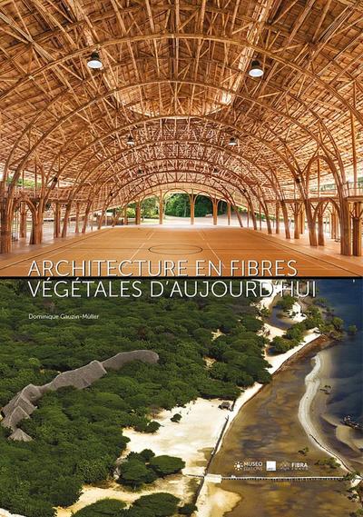 Picture of Architecture en fibres végétales d'aujourd'hui