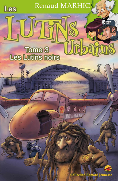 Picture of LES LUTINS URBAINS T.3 - LES LUTINS NOIRS