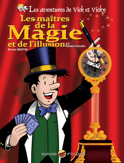 Image de VICK ET VICKY TOME 25 - LES MAITRES DE LA MAGIE ET DE L'ILLUSION - 2/2 ROBERT-HOUDIN