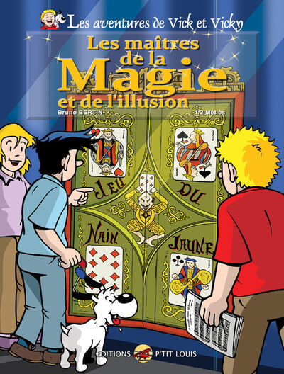 Image de VICK ET VICKY T.24 - LES MAITRES DE LA MAGIE ET DE L'ILLUSION - 1/2 MELIES