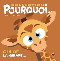 Picture of COLLECTION POURQUOI... - CHLOE, LA GIRAFE