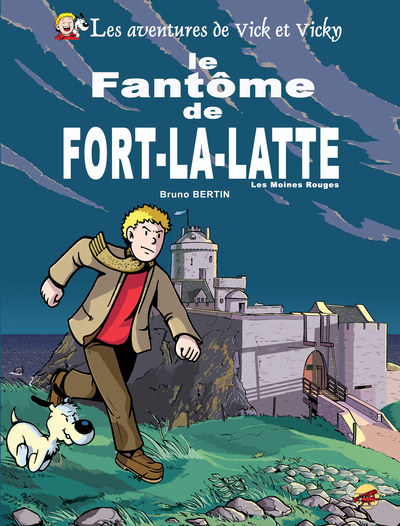 Image de VICK ET VICKY T.13 - LE FANTÔME DE FORT-LA-LATTE - LES MOINES ROUGES