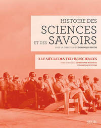 Picture of Histoire des sciences et des savoirs, t. 3