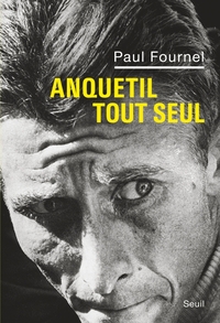 Picture of Anquetil tout seul