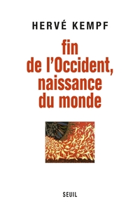 Image de Fin de l'Occident, naissance du monde