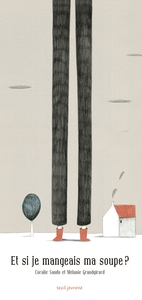 Image de Et si je mangeais ma soupe?