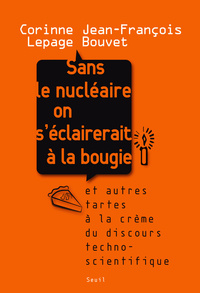 Picture of Sans le nucléaire on s'éclairerait à la bougie