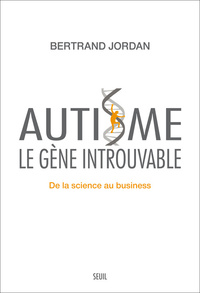 Picture of Autisme, le gène introuvable