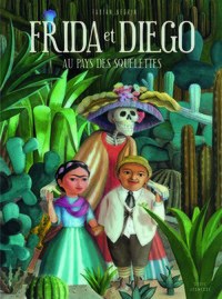 Picture of Frida et Diego au pays des squelettes