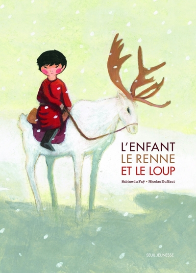 Picture of L'enfant, le renne et loup