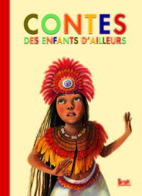 Image de Contes des enfants d'ailleurs