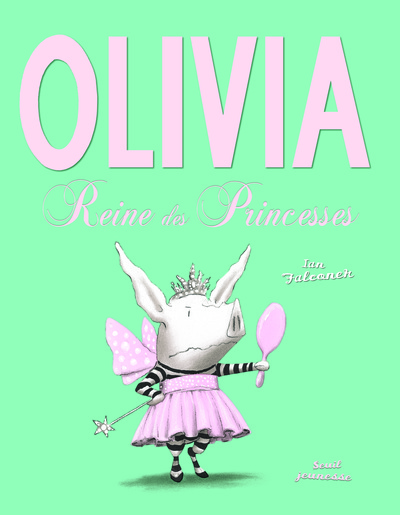 Image de Olivia, reine des princesses
