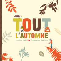Picture of Tout sur l'automne